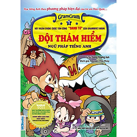 Gram Gram - Đội Thám Hiểm Ngữ Pháp Tiếng Anh (Tập 1) - Hãy Ngăn Chặn Cuộc Tấn Công 